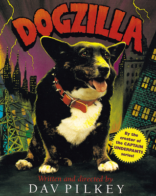 Dogzilla - Pilkey, Dav