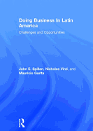 Doing Business in Latin America: Challenges and Opportunities