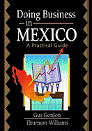 Doing Business in Mexico: A Practical Guide
