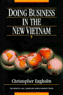 Doing Business in New Vietnam - Engholm, Christopher