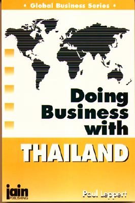 Doing Business with Thailand - Leppert, Paul