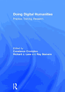 Doing Digital Humanities: Practice, Training, Research