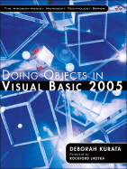 Doing Objects in Visual Basic 2005 - Kurata, Deborah