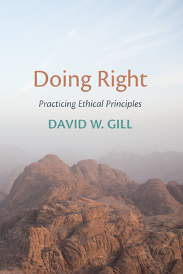 Doing Right - Gill, David W