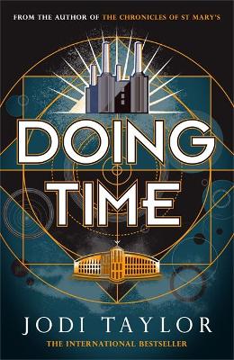 Doing Time: a hilarious new spinoff from the Chronicles of St Mary's series - Taylor, Jodi