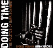 Doing Time: The Politics of Imprisonment