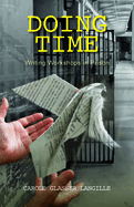 Doing Time: Writing Workshops in Prison