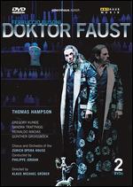 Doktor Faust - Felix Breisach