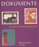 Dokumente Der Kuenstlergruppe Bruecke