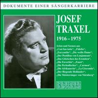 Dokumente eine Sngerkarriere: Josef Traxel - Josef Traxel (tenor)