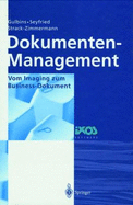 Dokumenten-Management: Vom Imaging Zum Business-Dokument
