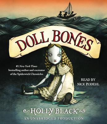 Doll Bones - Black, Holly, and Podehl, Nick (Read by)