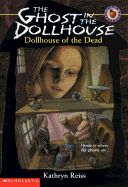 Dollhouse of the Dead - Reiss, Kathryn