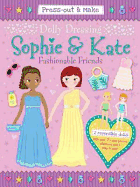 Dolly Dressing: Sophie & Kate: Fashionable Friends