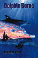 Dolphin Borne