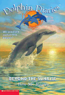 Dolphin Diaries #10: Beyond the Sunrise