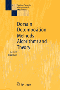 Domain Decomposition Methods - Algorithms and Theory - Toselli, Andrea, and Widlund, Olof