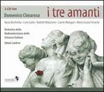 Domenico Cimarosa: I tre amanti