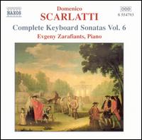 Domenico Scarlatti: Complete Keyboard Sonatas, Vol. 6 - Evgeny Zarafiants (piano)