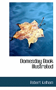 Domesday Book Illustrated