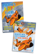 Domestic Abuse Safety Planning with Young Children: A 'Pilgrim's Bumpy Flight' Storybook and Professional Guide