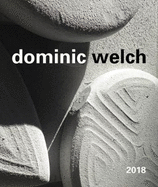 Dominic Welch: Dreaming in Stone
