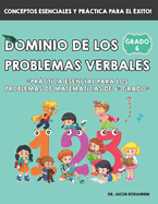 Dominio de los problemas Verbales de 6? Grado: "Prctica esencial para los problemas de matemticas de 6? grado"