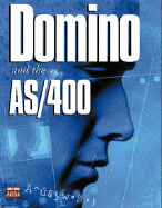 Domino and the AS/400: Installation and Configuration