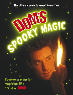Dom's Spooky Magic - Wood, Dominic