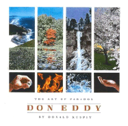 Don Eddy: The Art of Paradox - Kuspit, Donald B, and Kuspit Donald