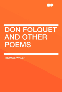 Don Folquet and Other Poems