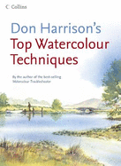 Don Harrison's Top Watercolour Techniques