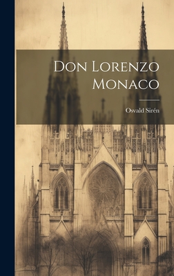 Don Lorenzo Monaco - Sirn, Osvald