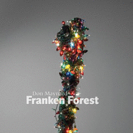 Don Maynard: Franken Forest (Paperback) - Allen, Jan/ Jansma, Linda