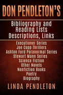 Don Pendleton's Bibliography, Reading List, Descriptions, Links,: Executioner Series, Joe Copp Series, Ashton Ford Series, fiction and nonfiction