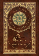 Don Quixote (100 Copy Collector's Edition)