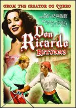 Don Ricardo Returns - Terry O. Morse