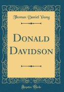 Donald Davidson (Classic Reprint)