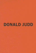 Donald Judd, Early Work 1955-1968