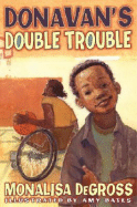 Donavan's Double Trouble - Degross, Monalisa