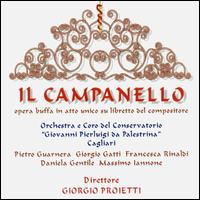Donizetti: Il Campanello - Giorgio Gatti (vocals); Piero Guarnera (vocals); Giorgio Proietti (conductor)