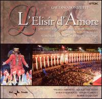 Donizetti: L'Elisir d'Amore - Aquiles Machado (vocals); Enrico Marrucci (vocals); Erwin Schrott (vocals); Roberta Canzian (vocals);...