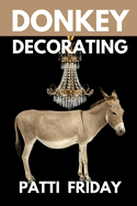 Donkey Decorating