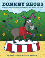 Donkey Shoes: A Story of the Central Park Horses & the Little Donkey that Could