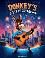 Donkey's a Stray Guitarist