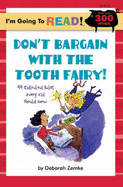 Don't Bargain with the Tooth Fairy: Level 4