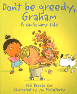 Don't Be Greedy, Graham: A Cautionary Tale