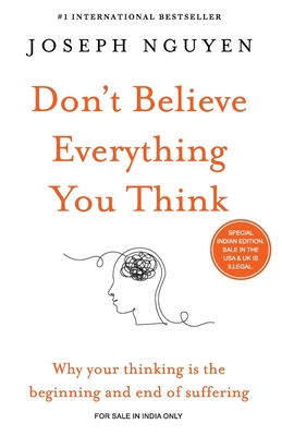 Don't believe everything you think - Nguyen, Joseph