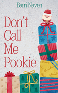 Don't Call Me Pookie