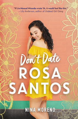 Don't Date Rosa Santos - Moreno, Nina